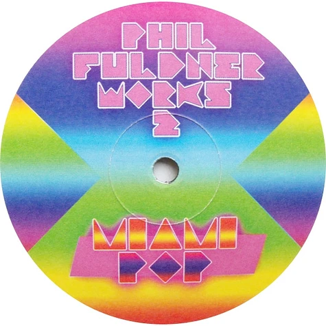 Phil Fuldner - Miami Pop
