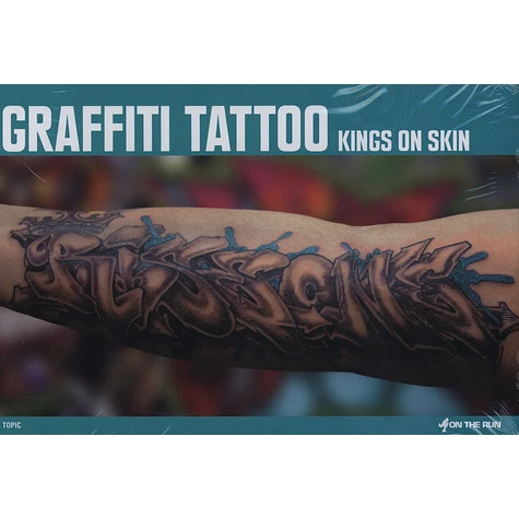 Graffiti Tattoo - Kings On Skin