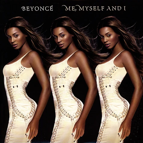 Beyonce - Me, myself and i