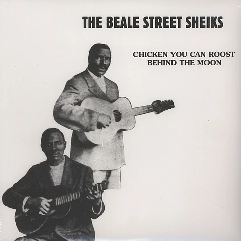 The Beale Street Sheiks - Chicken You Can Roost