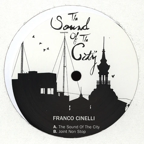 Franco Cinelli - The Sound Of The City