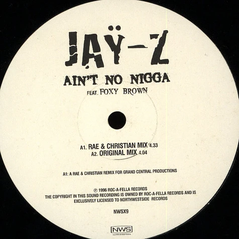 Jay-Z - Ain't no nigga Rae & Christian Remix