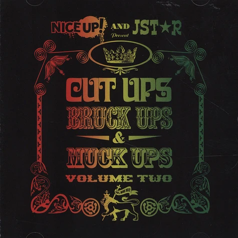 Nice Up! & JStar - Cut ups, bruck ups & muck ups volume 2