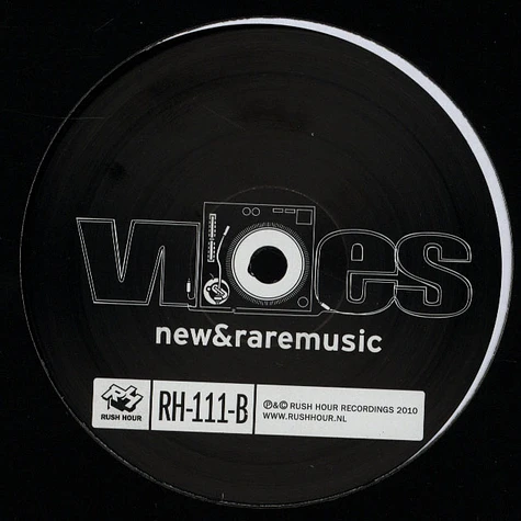 Rick Wilhite presents - Vibes New & Rare Music Part B
