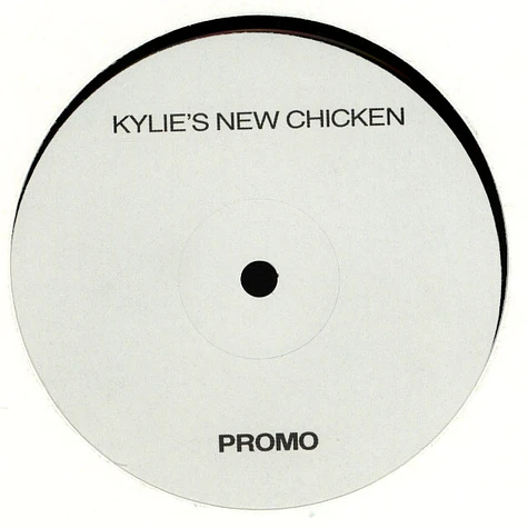 Kylie / New Order / Chicken Lips - Kylie's New Chicken