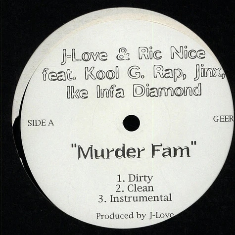 J-Love & Ric Nice Feat. Kool G Rap, Sir Jinx & Ike Infa Diamond - Murder Fam