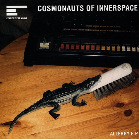 Cosmonauts Of Innerspace - Allergy EP