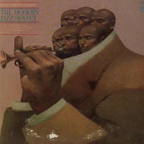 Dizzy Gillespie & Sonny Stitt - Dizzy Meets Sonny: The Modern Jazz Sextet
