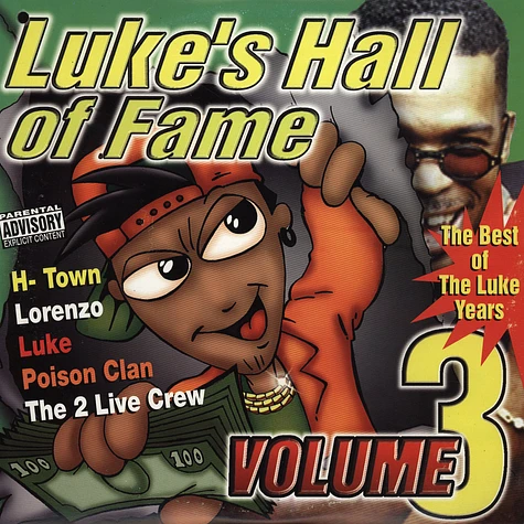 2 Live Crew - Luke's hall of fame vol. 3