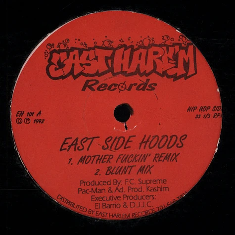 East Side Hoods - Mother Fuckin