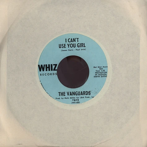 The Vanguards - I Can't Use You Girl