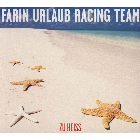 Farin Urlaub Racing Team - Zu Heiss