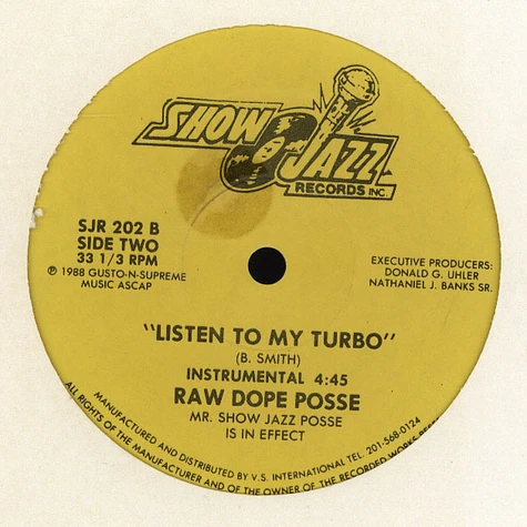 Raw Dope Posse - Listen To My Turbo
