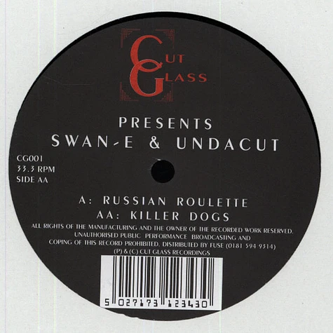 Swan-E & Undacut - Russian Roulette / Killer Dogs
