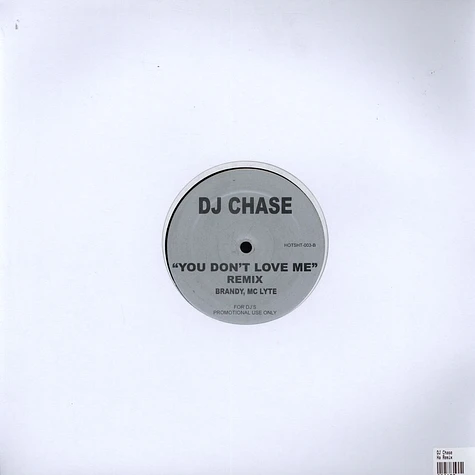 DJ Chase - Ha (Remix) / You Don't Love Me (Remix)