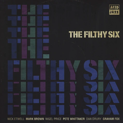 The Filthy Six - The Filthy Six