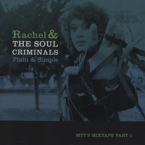 Rachel & The Soul Criminals - Plain & Simple