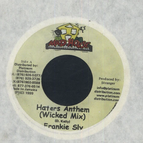 Frankie Sly - Haters Anthem