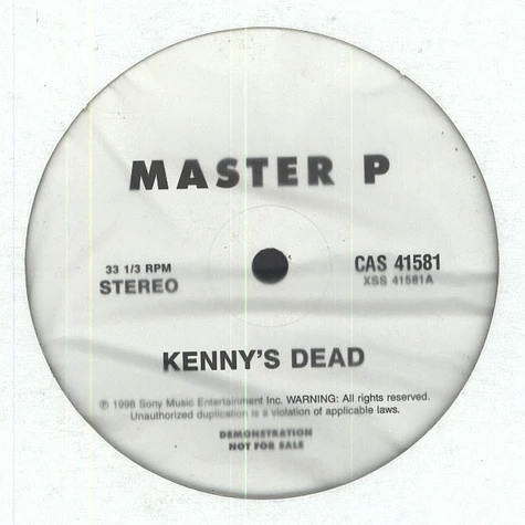Master P - Kenny's dead