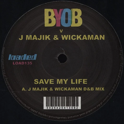 BYOB Vs J Majik & Wickaman - Save My Life D&B Mix