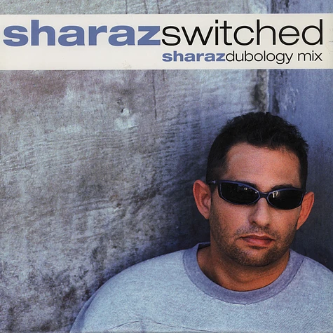 Sharaz - Switched