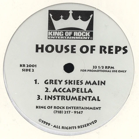 House Of Reps - Break Ya Neck / Grey Skies