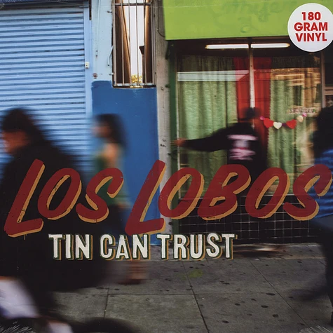 Los Lobos - Tin Can Trust