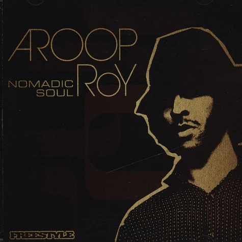 Aroop Roy - Nomadic Soul