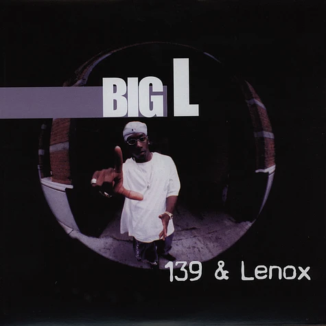 Big L - 139 & Lenox