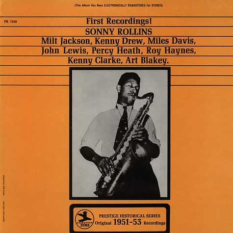 Sonny Rollins - First Recordings!