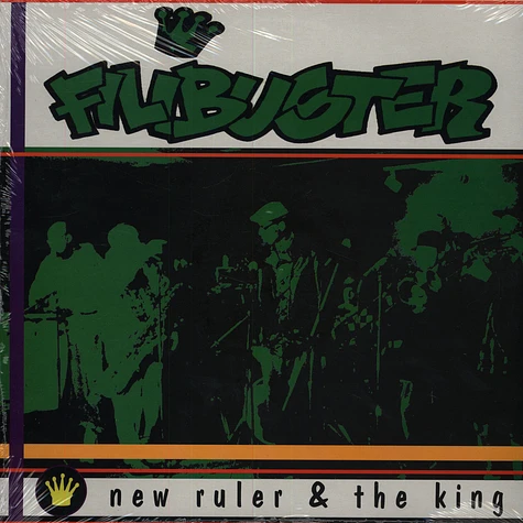 Filibuster - New Ruler & The King