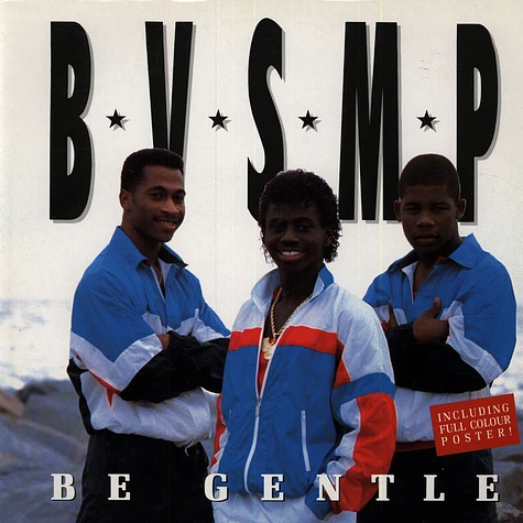 B.V.S.M.P. - Be Gentle