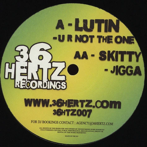 Lutin / Skitty - U R Not The 1 / Jigga
