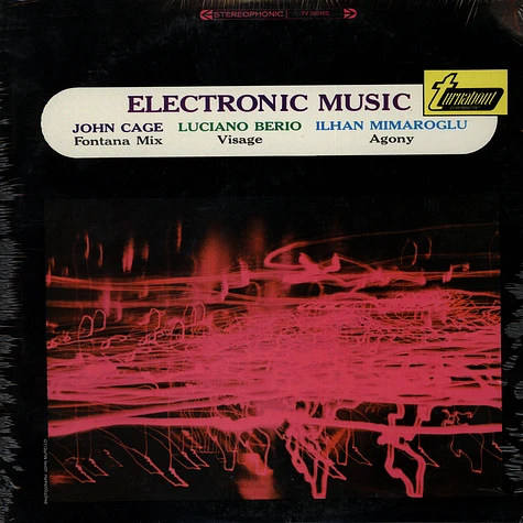 John Cage / Luciano Berio / Ilhan Mimaroglu - Electronic Music