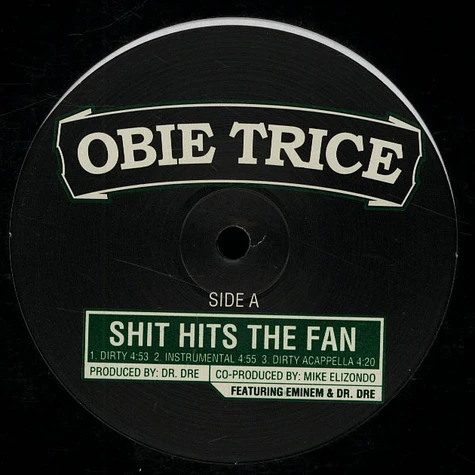 Obie Trice - Shit Hits The Fan