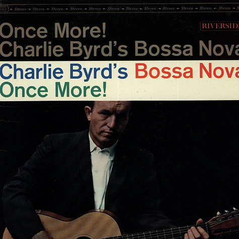 Charlie Byrd - Charlie Byrd's Bossa Nova Once More!