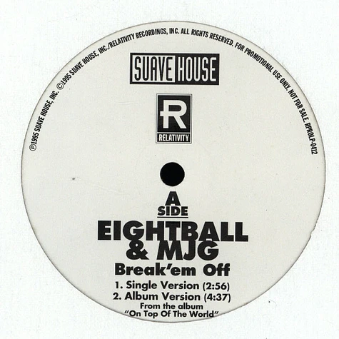 Eightball & MJG - Break em off