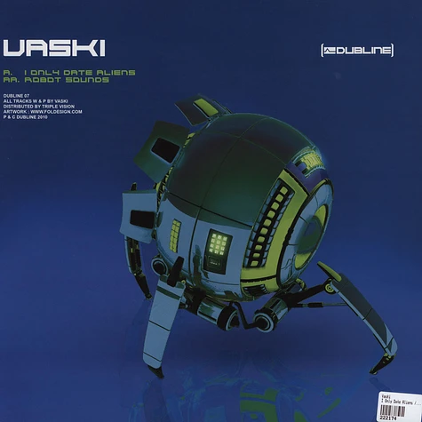 Vaski - I Only Date Aliens / Robot Sounds