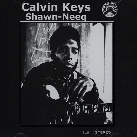 Calvin Keys - Shawn-Neeq