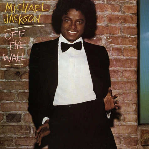 Michael Jackson = Michael Jackson - Off The Wall = オフ・ザ・ウォール