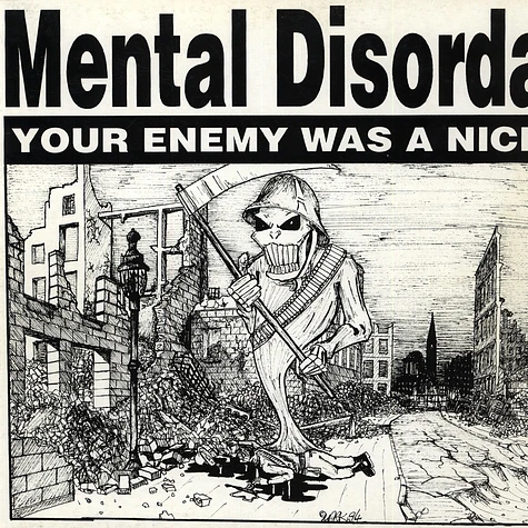 Mental Disorda - Your Enemy Was A Nice