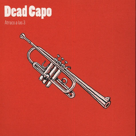 Dead Capo - Atraco A Las 3 / Carnaza