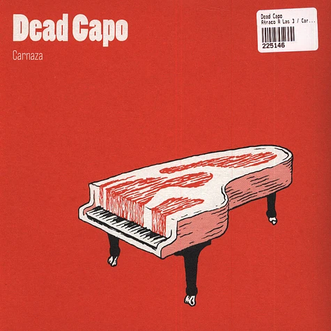 Dead Capo - Atraco A Las 3 / Carnaza