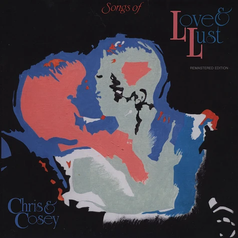 Chris & Cosey - Songs Of Love & Lust