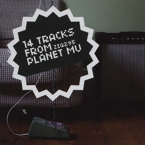 V.A. - 14 Tracks From Planet Mu