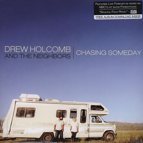 Drew Holcomb - Chasing Someday