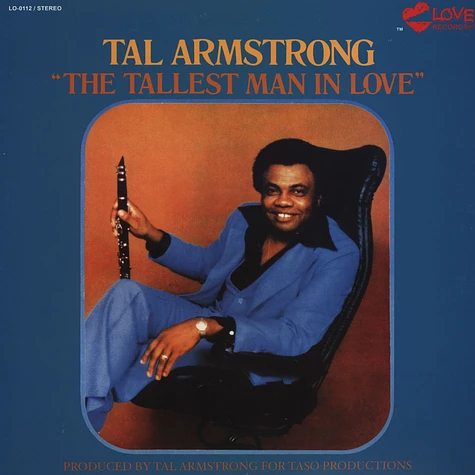 Tal Armstrong - The Tallest Man In Love