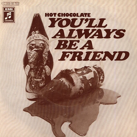 Hot Chocolate - You'll Always Be A Friend