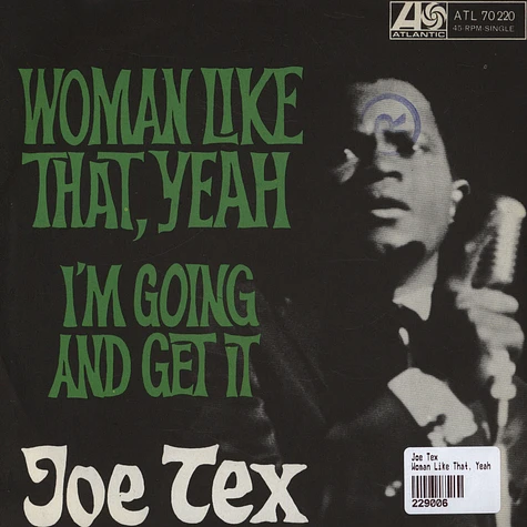 Joe Tex - Woman Like That, Yeah