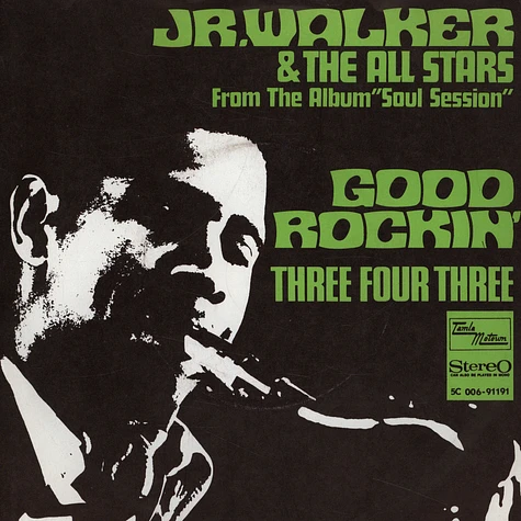 Jr. Walker & The All Stars - Good Rockin